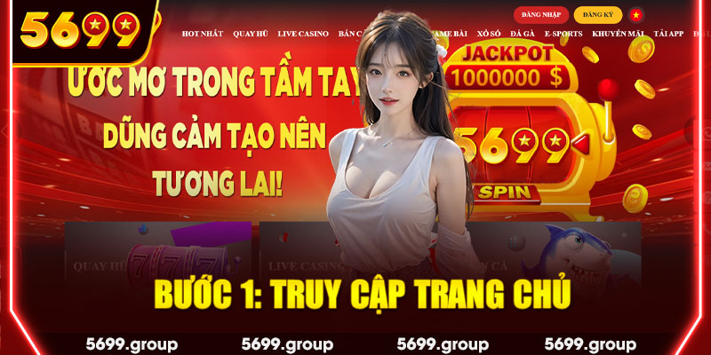 Bước 1: Truy cập trang chủ